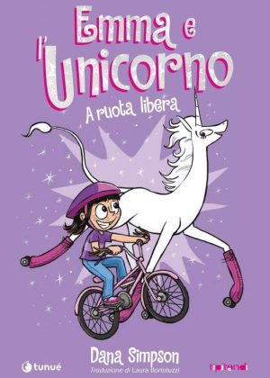 Emma e l'unicorno - A ruota libera