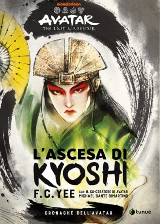 Cronache dell'Avatar. Volume 1. L'ascesa di Kyoshi