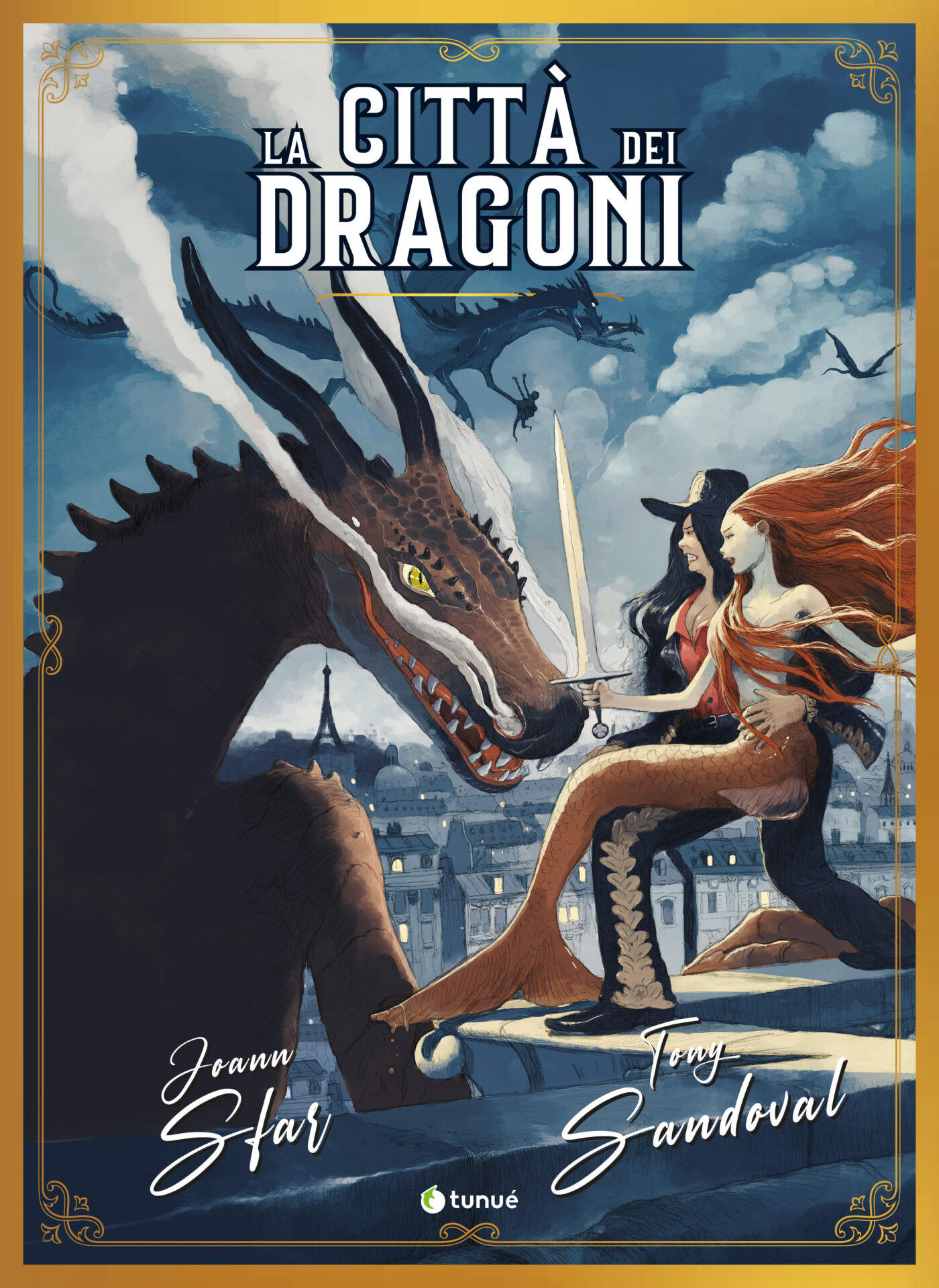 La città dei dragoni - Tony Sandoval e Joann Sfar