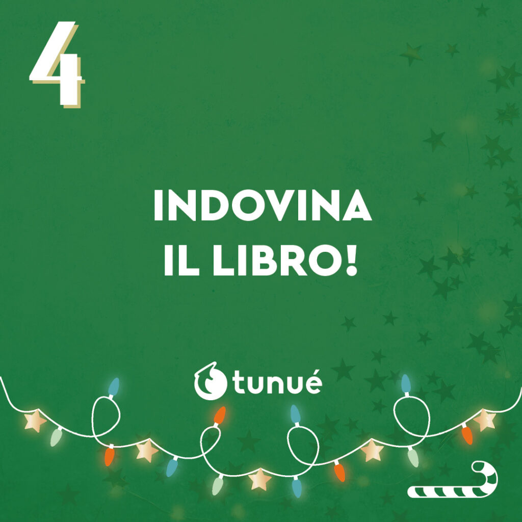 Calendario dell'Avvento Tunué 2024 - 4 Quiz indovina il libro